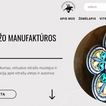 VšĮ Vitražo manufaktūra pristato naują Lietuvos vitražui skirtą svetainę „Lietuvos Vitražo Manufaktūros Muziejus“